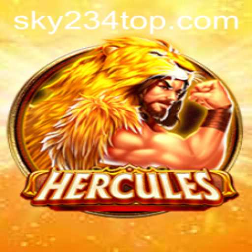 Hercules: Explore the Thrilling World of SKY 234 Top